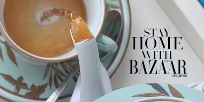 Stay Home With BAZAAR - Tea Etiquette with Astrie Ratner