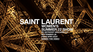 Watch The Saint Laurent Women's Spring/Summer 2022 Collection Here